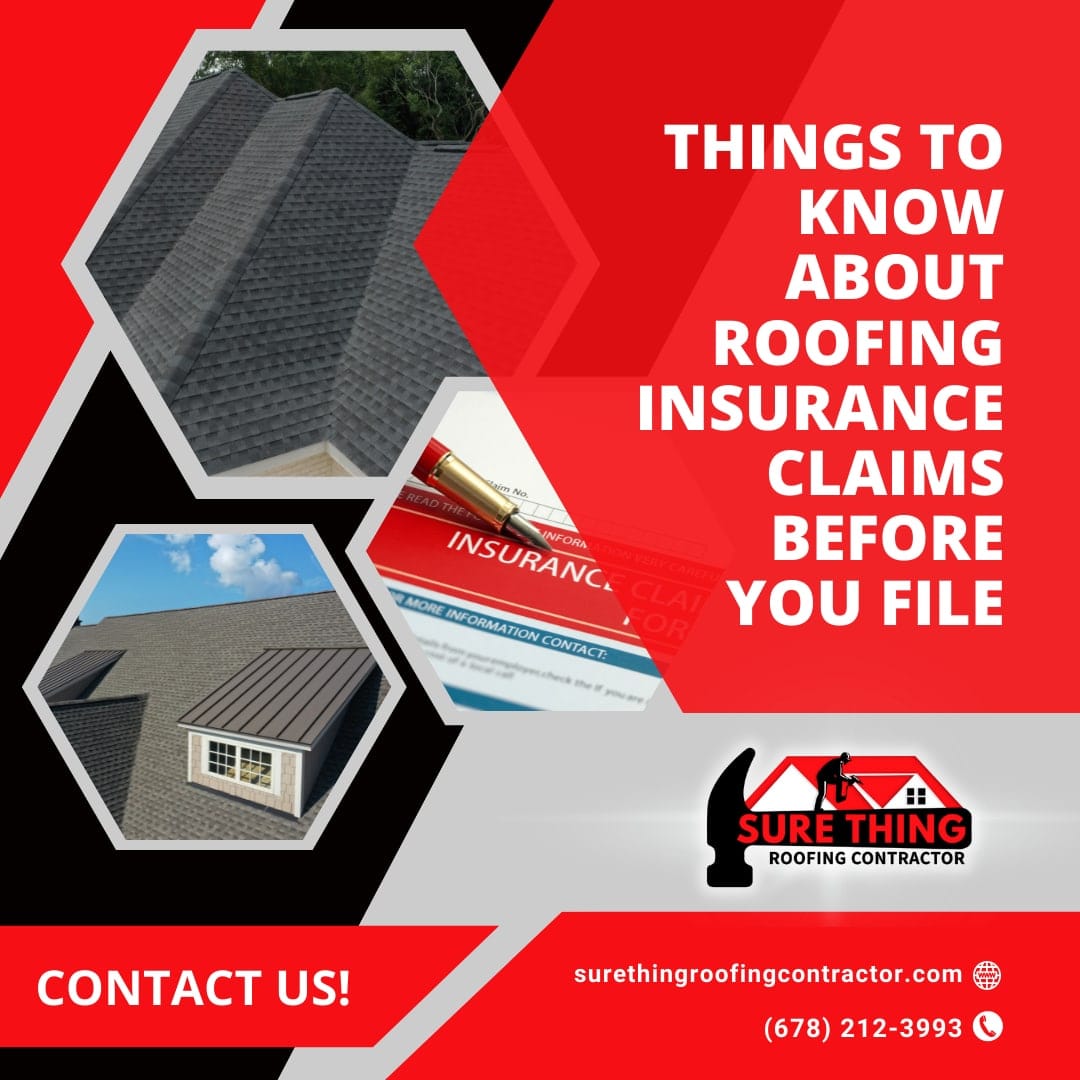 Peachtree City GA Roofer - Things to Know About Roofing Insurance Claims Before You File